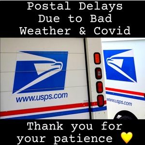 Thanks for your patience w/ USPS weather delays!
